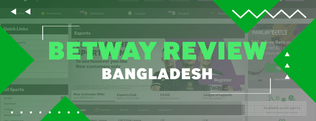 Betway Review Bangladesh