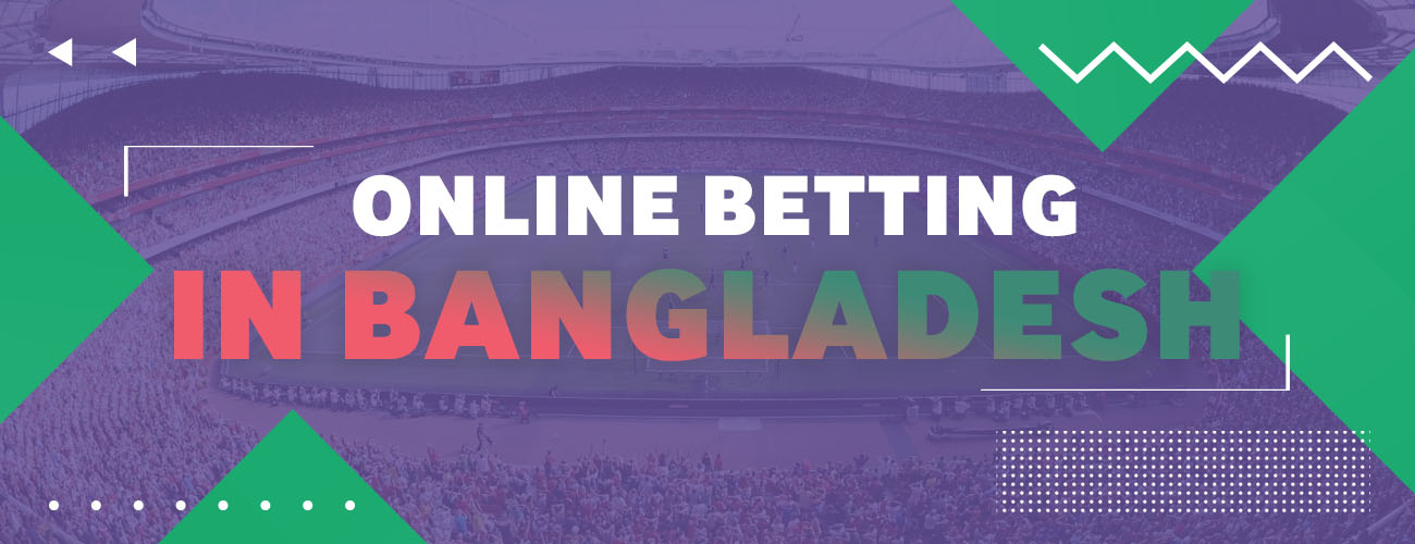 Online Betting in Bangladesh