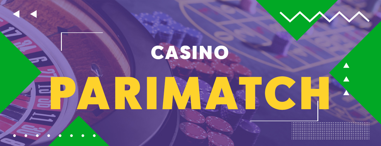 Slots and roullets on Parimatch Casino