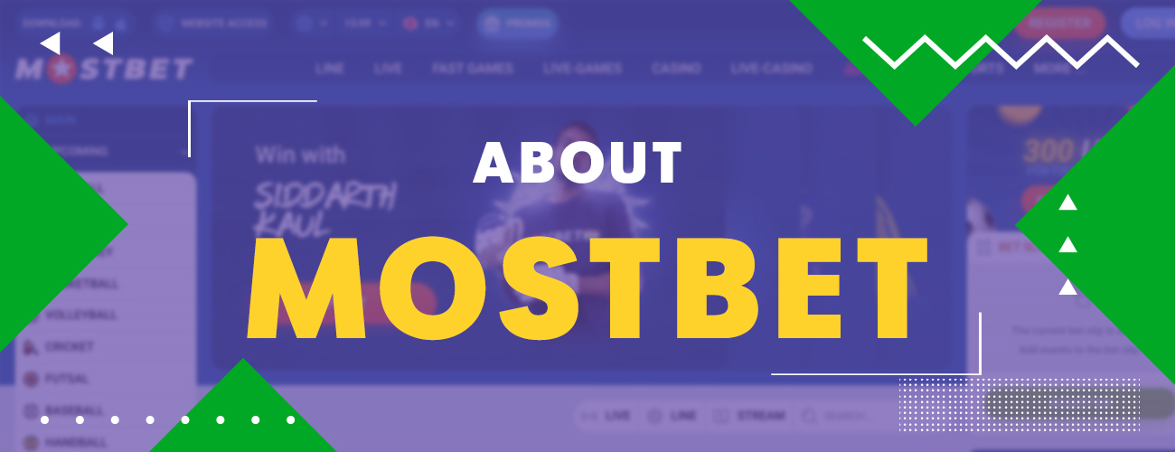 Mostbet betting company was founded in 2009