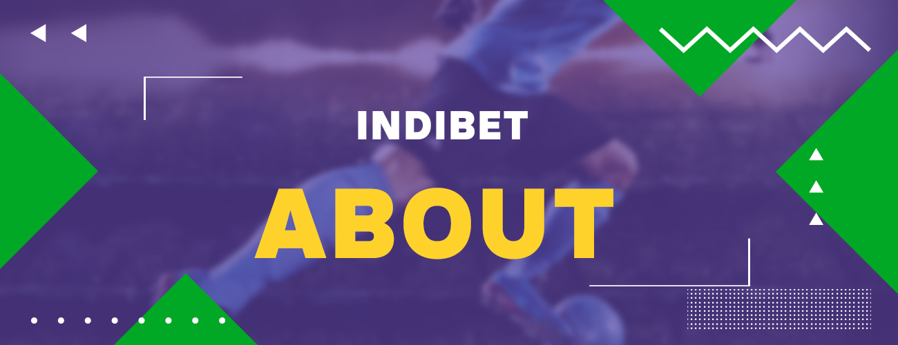 All peculiarities of the Indibet bookmaker