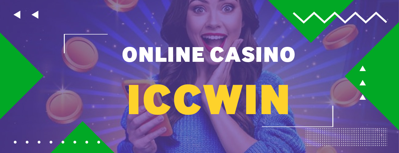 ICCWIN online casino 2022