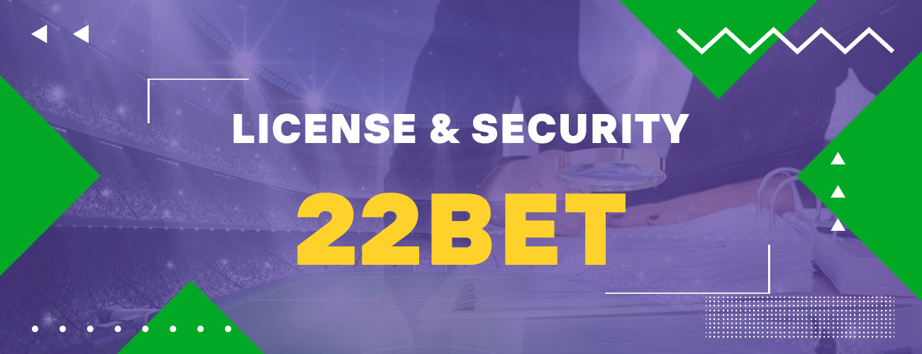 22 bet has a license from the Curacao gambling authority