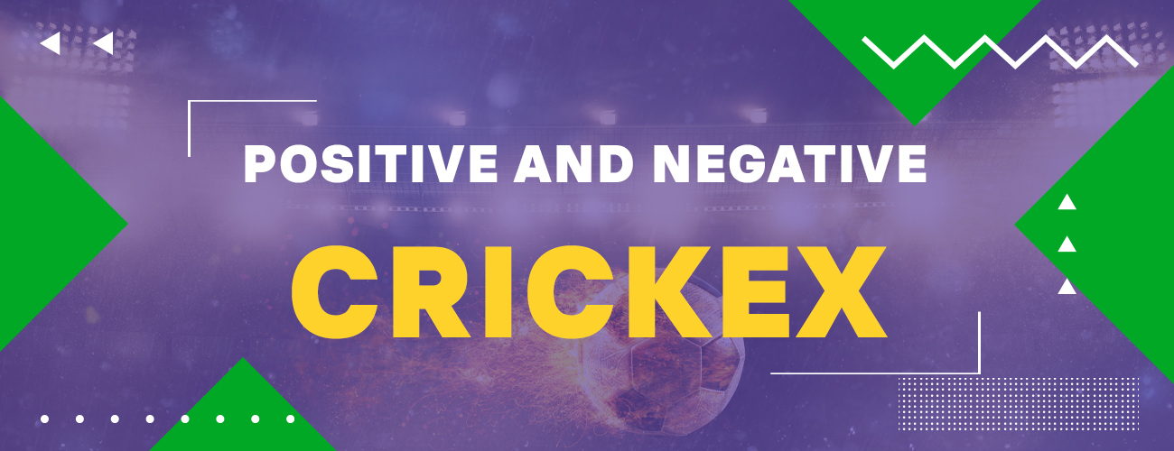 Advantages and disadvantages of the Crickex bookmaker