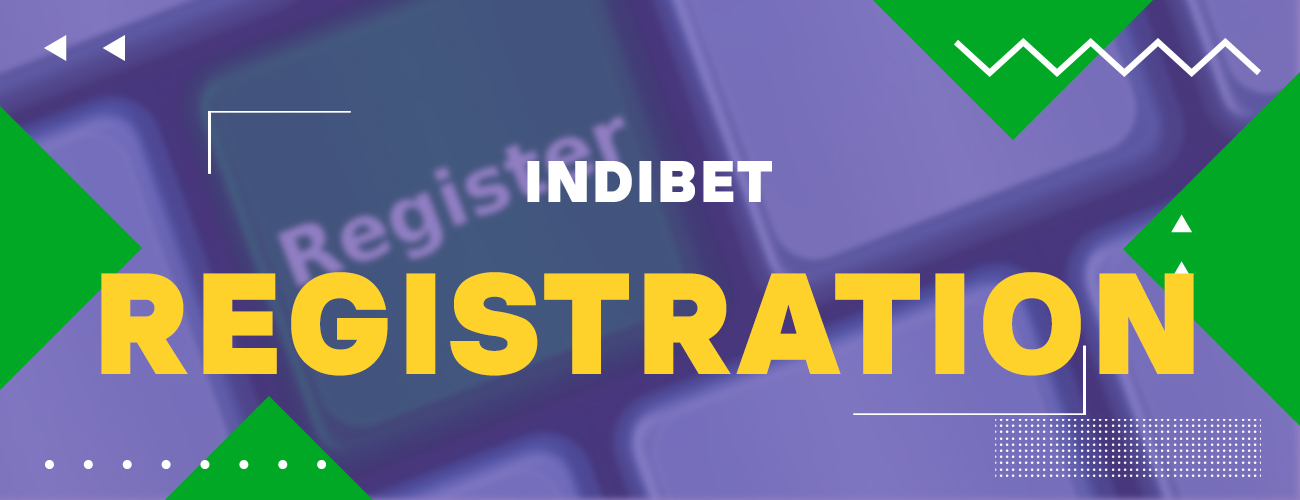 How to create an Indibet account and start placing bets