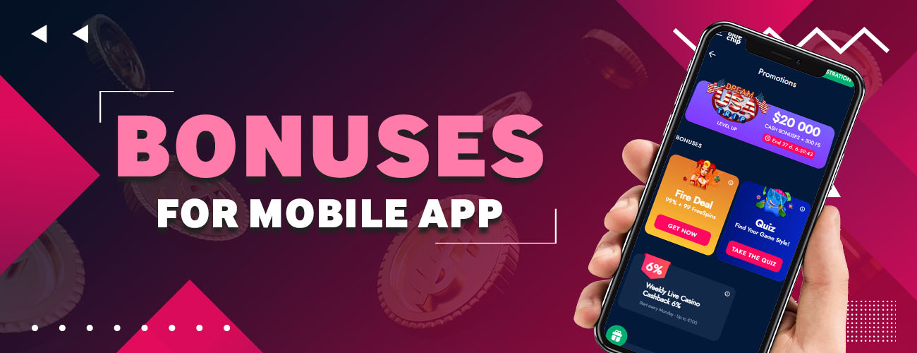 special offers and bonuses for the mobile app